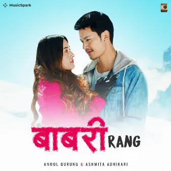 Babari Rang by Anmol Gurung