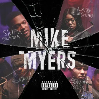 Mike Myers by Swifta Beater