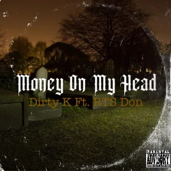 Money On My Head by RTS Don