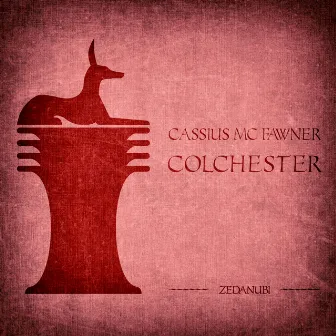 Colchester by Cassius Mc Fawner