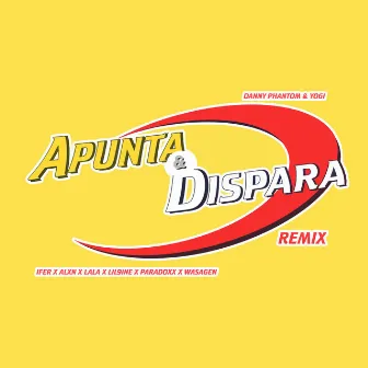 Apunta y Dispara (Remix) by DANNY PHANTOM