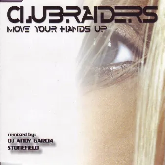 Move Your Hands Up by Clubraiders