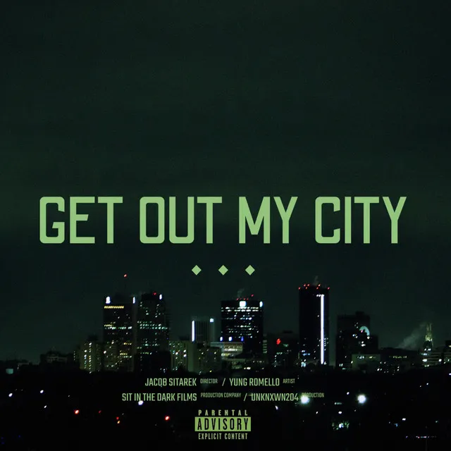 Get out my city