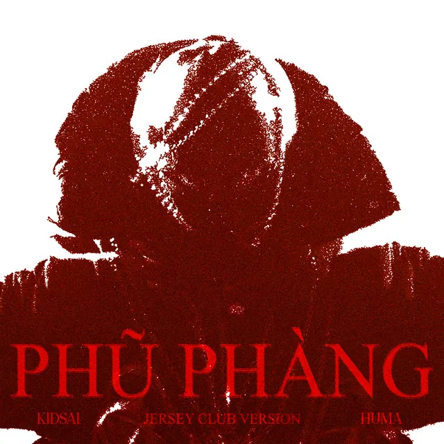 PHŨ PHÀNG (Jersey club version)