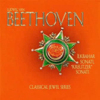 Beethoven: İlkbahar Sonatı & Kreutzer Sonatı by Olaf Dressler