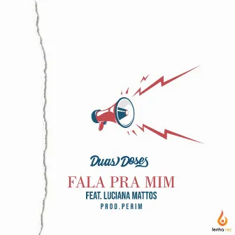 Fala pra Mim by Duas Doses