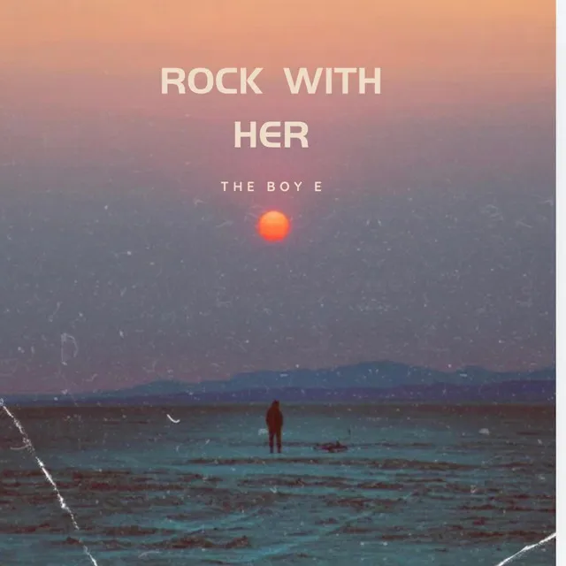 Rock with her