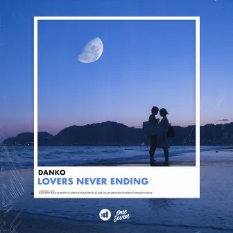 Lovers Never Ending by Danko