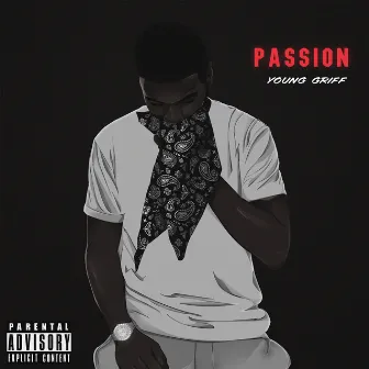 Passion by B. Griff