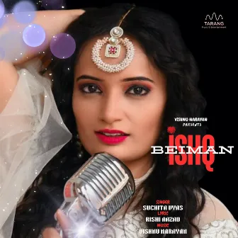 ISHQ BEIMAN by Suchita Vyas