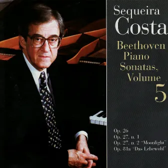 Beethoven: Piano Sonatas Nos. 12, 13, 14, 26 by Sequeira Costa