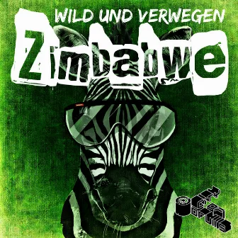 Zimbabwe by Wild Und Verwegen