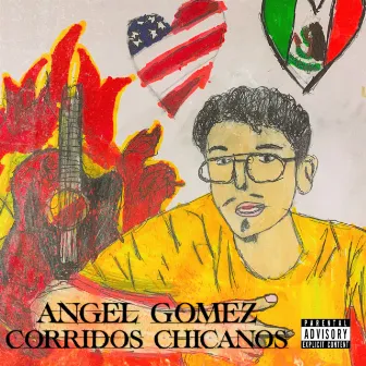 Corridos Chicanos by AG