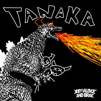 TANAKA by Joey Valence & Brae