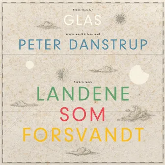 Landene som Forsvandt by Vokalselskabet Glas