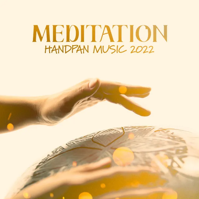 Meditation Handpan Music 2022