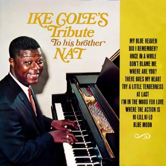 Tribute to His Brother Nat by Ike Cole