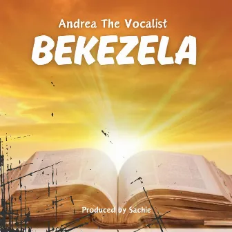 Bekezela by Andrea The Vocalist