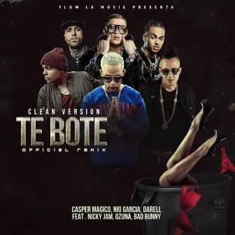 Te Boté (Clean Version) by Nio Garcia