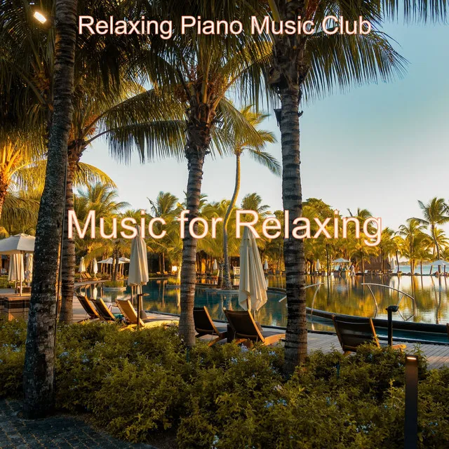 Music for Relaxing