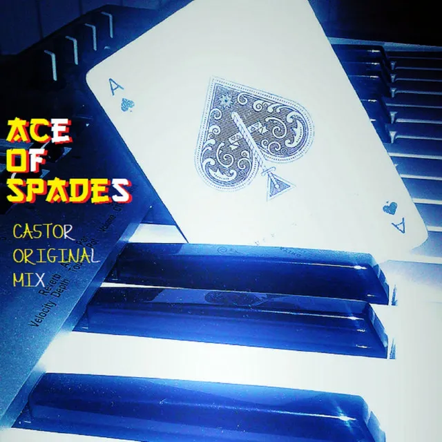 Ace Of Spades - Original Mix