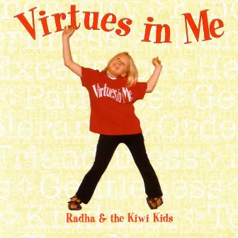 Virtues In Me by Radha & The Kiwi Kids