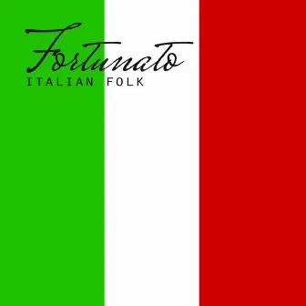 Italian Folk by Fortunato