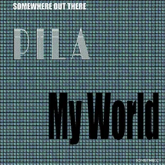 My World by Pila