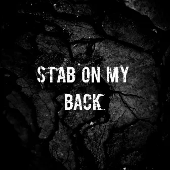 Stab On My Back by Walk.Erjoin