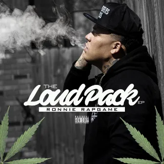 The Loud Pack by Ronnie Tsunami