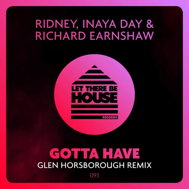 Gotta Have - Glen Horsborough Remix