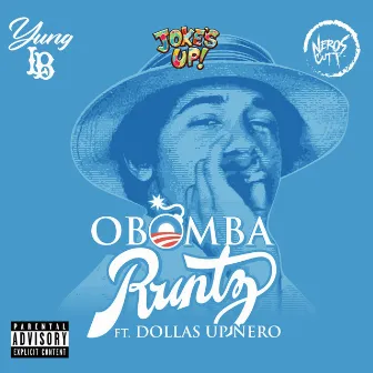 Obomba Runtz by Yung LB