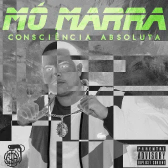 Mó Marra by Consciência Absoluta