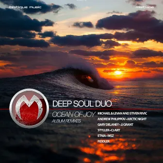 Ocean of Joy Remixes by DeepSoul Duo