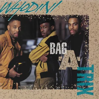 Bag-A-Trix by Whodini