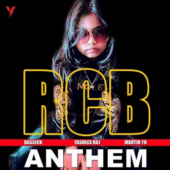 RCB ANTHEM (Version 2023) by YASHICA RAJ