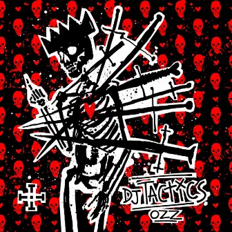 Ozz by DJ Tactics