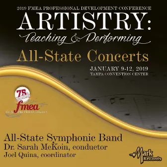 2019 Florida Music Education Association (FMEA): All-State Symphonic Band (Live) by Sarah McKoin