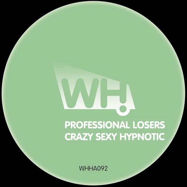 Crazy Sexy Hypnotic - Original Mix