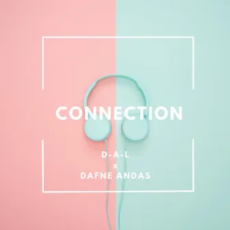 Connection by D-A-L