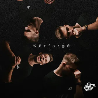 KÖRFORGÓ EP by DARB