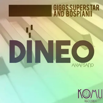 Dineo by DJ Giggs Superstar