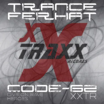 Code-62 by Trance Ferhat