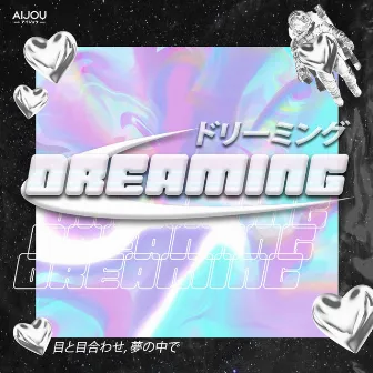 DREAMING by AIJOU