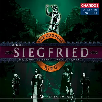 Wagner: Siegfried by Alberto Remedios