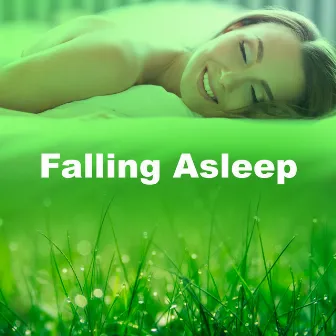 Falling Asleep by Deep Sleep Music Lab