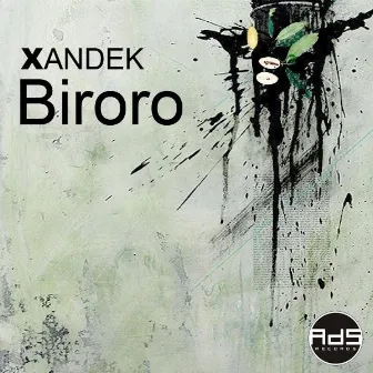 Biroro EP by Xandek