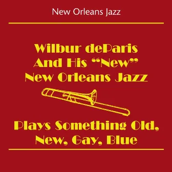 New Orleans Jazz by Wilbur DeParis