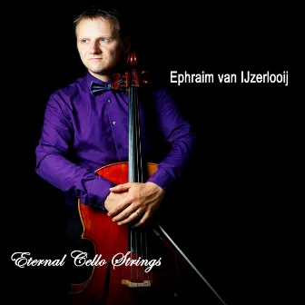 Eternal Cello Strings by Ephraim van IJzerlooij