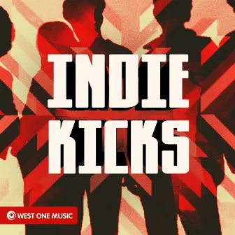 Indie Kicks by Patrick Murdoch